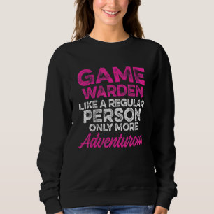 Game Warden Conservation Officer 13 Sweatshirt