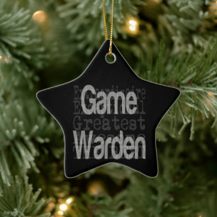 Game Warden Extraordinaire Ceramic Ornament