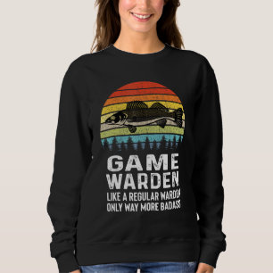 Game Warden Retro Vintage Fish Wildlife Conservati Sweatshirt