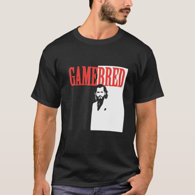 Gamebred Cuban Street Mma Fighter Miami Gangster T-Shirt (Front)