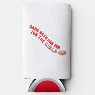 Gamedays are for the girls football college seltzer can cooler
