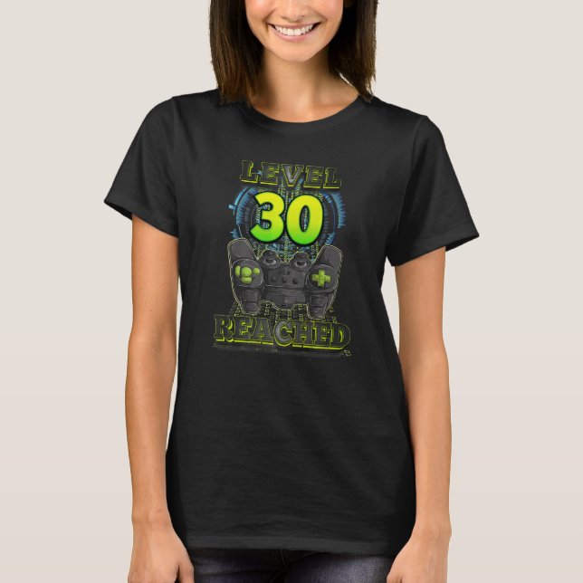 Gamer 30th Birthday Level 30 Reached Gaming Men Wo T-Shirt (Front)