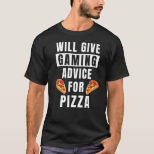 Gamer Advice For Pizza Video Game Controller  Gami T-Shirt