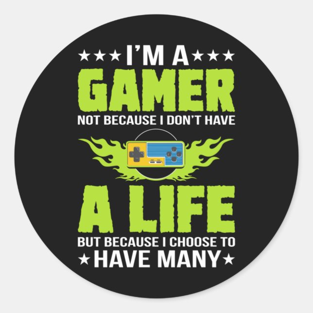 Gamer Am A Gamer Classic Round Sticker (Front)