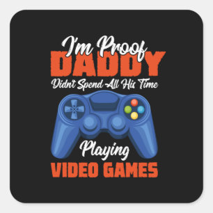 Gamer Art Daddy Time Playing Video Games Square Sticker