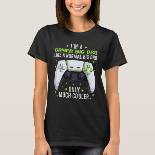 Gamer Big Bro Gaming Shirts, Fun Video Game Geek B T-Shirt
