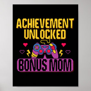 Gamer Bonus Mum Unlocked Video Game Stepmom Gaming Poster