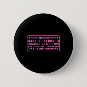 Gamer Breast Legendary Women Gambling Video Games  6 Cm Round Badge