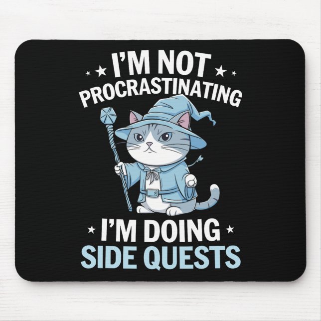 Gamer Cats Side Quest Procrastinating Nerdy Tablet Mouse Pad (Front)