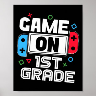 Gamer Ck To School Funny Game 1st Grade Kids Boys  Poster