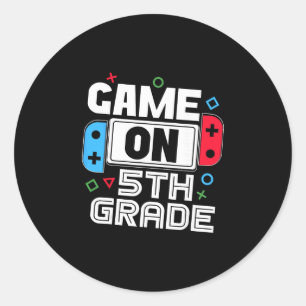 Gamer Ck To School Funny Game 5th Grade Kids Boys  Classic Round Sticker