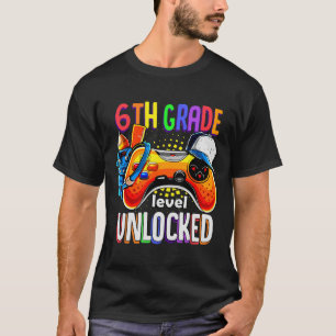 Gamer Ck To School Gamepad Sixth 6th Grade Level U T-Shirt