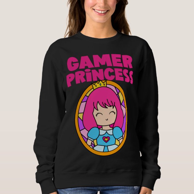 Gamer Cute Princess Video Game  For Her Sweatshirt (Front)