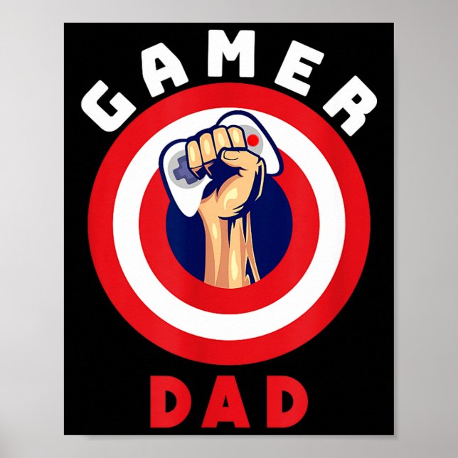 Gamer Dad Funny Gaming Quotes Cool Fathers Gift  Poster (Front)