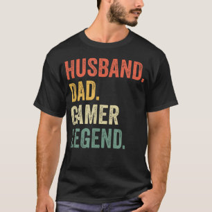 Gamer Dad Funny Husband Dad Video Game Legend T-Shirt