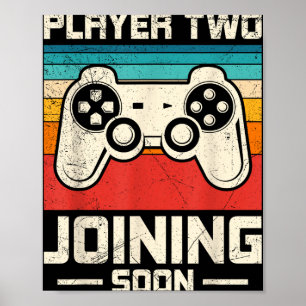 Gamer Dad Player Two Joining Soon Funny Soon-to-be Poster