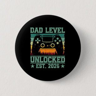 Gamer Daddy Dad Level Unlocked Est 2026 Funny Soon 6 Cm Round Badge