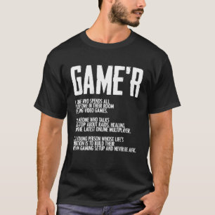 Game'r Definition Video Games Gaming Geek T-Shirt