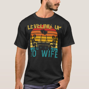 Gamer Engagement Future Mr & Mrs Levelling Up To W T-Shirt