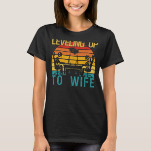 Gamer Engagement Future Mr & Mrs Levelling Up To W T-Shirt