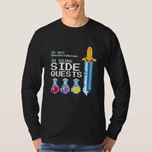Gamer Funny  I'm Not Procrastinating I'm Doing Sid T-Shirt