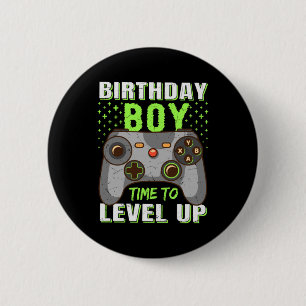 Gamer Gift Birthday Boy Time To Level Up 6 Cm Round Badge