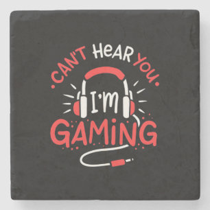 Gamer Gift Can Not Here You I Am Gaming Stone Coaster