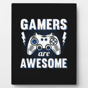 Gamer Gift   Gamers Are Awesome Plaque