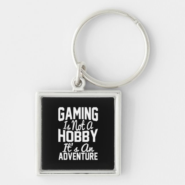 Gamer Gift | Gaming It Is An Adventure Key Ring (Front)