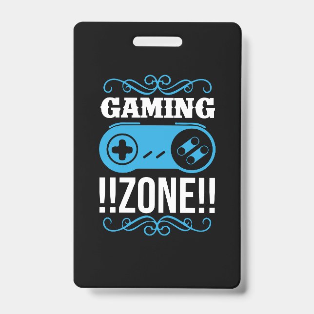 Gamer Gift Gaming Zone ID Badge (Front)