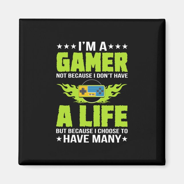 Gamer Gift I Am A Gamer Magnet (Front)