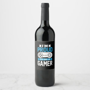 Gamer Gift I Am Proud To Be A Gamer Wine Label