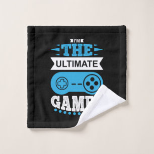 Gamer Gift I Am The Ultimate Gamer Wash Cloth