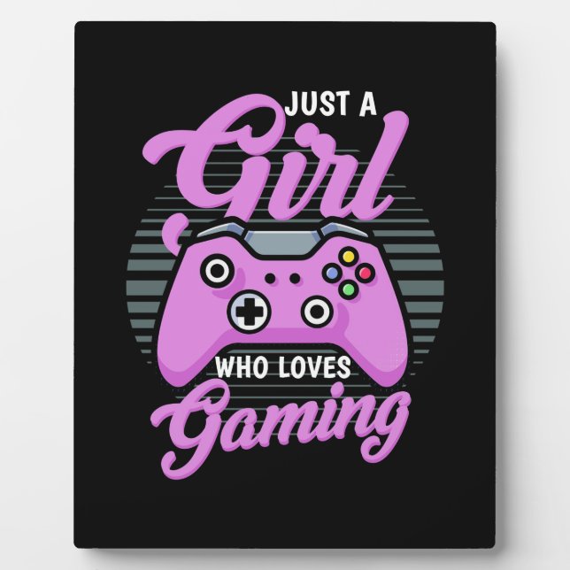 Gamer Gift | Just A Girl Who Loves Gaming Plaque (Front)