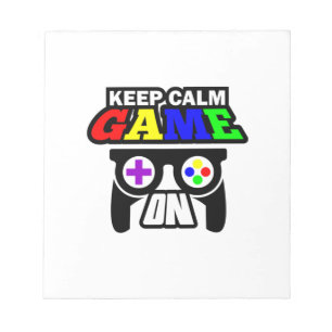 Gamer Gift Keep Calm Game On Notepad
