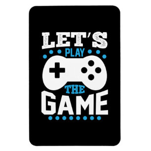 Gamer Gift Lets Play The Game Magnet