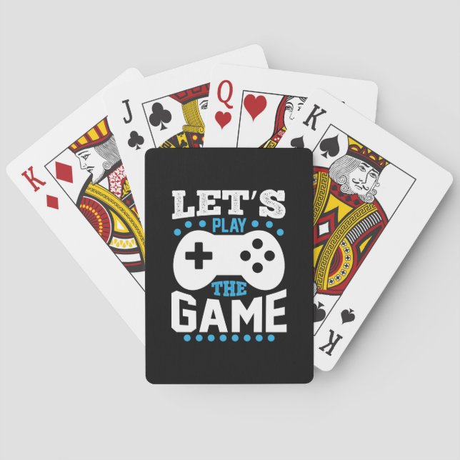 Gamer Gift Lets Play The Game Playing Cards (Back)