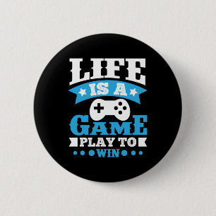 Gamer Gift Life Is A Game 6 Cm Round Badge