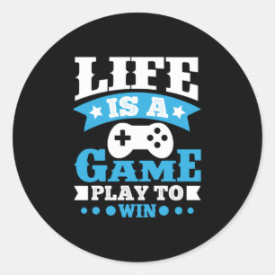 Gamer Gift Life Is A Game Classic Round Sticker