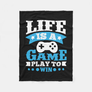 Gamer Gift Life Is A Game Fleece Blanket