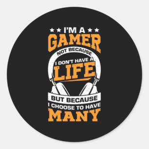 Gamer Gift Proud I Am A Gamer Classic Round Sticker