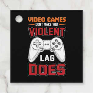 Gamer Gift Video Games Lag Does Favour Tags
