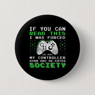 Gamer Gifts For Teen Boys - If You Can Read This V 6 Cm Round Badge