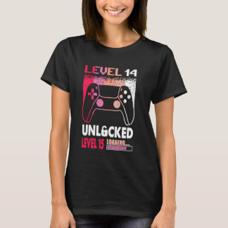 Gamer Girl 14 Years Old Level 14 Unlocked Level 15 T-Shirt