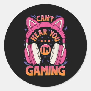 Gamer Girl Can't Hear You I'm Gaming Cute Video Ga Classic Round Sticker