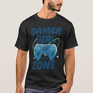 Gamer Girl In The Zone Cute  Video Game T-Shirt