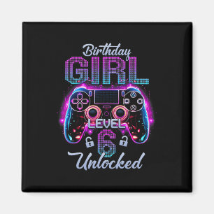Gamer Girl Level 6 Unlocked Video Gaming 6th Birth Magnet