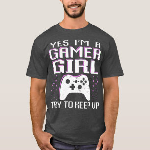 Gamer Girl Shirt Funny Game Girl Video Gaming Shir