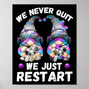 Gamer Gnome Quote With Video Game Controller For G Poster