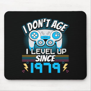 Gamer I Don't Age I Level Up Since 1979 Gaming Bir Mouse Pad